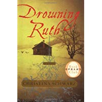 Drowning Ruth: A Novel (Oprah's Book Club)