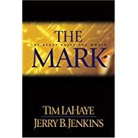 The Mark: The Beast Rules the World (Left Behind #8)