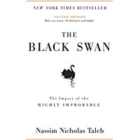 The Black Swan: The Impact of the Highly Improbable (Incerto)