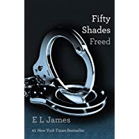 Fifty Shades Freed: Book Three of the Fifty Shades Trilogy (Fifty Shades of Grey Series) (English Edition)
