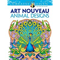 Dover Creative Haven Art Nouveau Animal Designs Coloring Book (Adult Coloring)