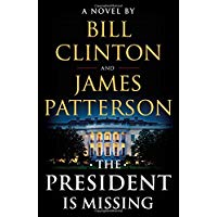 The President Is Missing: A Novel