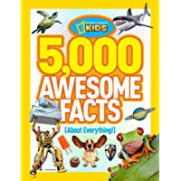 5,000 Awesome Facts (About Everything!) (National Geographic Kids)