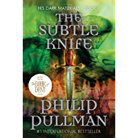 The Subtle Knife: His Dark Materials