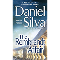 The Rembrandt Affair (Gabriel Allon Series Book 10)