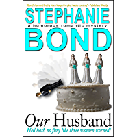 Our Husband (a humorous romantic mystery)