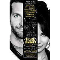 The Silver Linings Playbook: A Novel