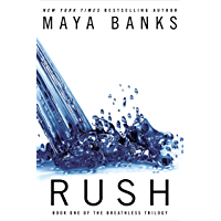 Rush (The Breathless Trilogy Book 1)