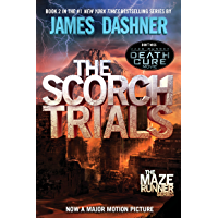 The Scorch Trials (The Maze Runner, Book 2)