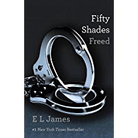 Fifty Shades Freed (Fifty Shades, Book 3)