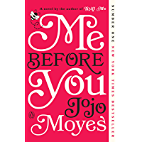 Me Before You: A Novel (Me Before You Trilogy Book 1)