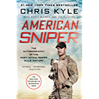 American Sniper: The Autobiography of the Most Lethal Sniper in U.S. Military History