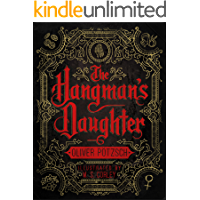 The Hangman's Daughter: [Kindle in Motion] (A Hangman's Daughter Tale Book 1)