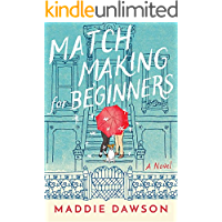 Matchmaking for Beginners: A Novel
