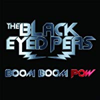 Boom Boom Pow (Album Version) [Explicit]